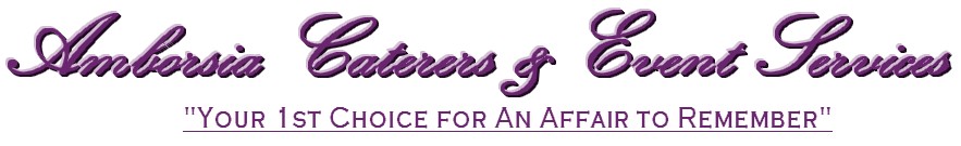 logo of ambrosia caterers and event services with name and slogan your first choice for an affair to remember